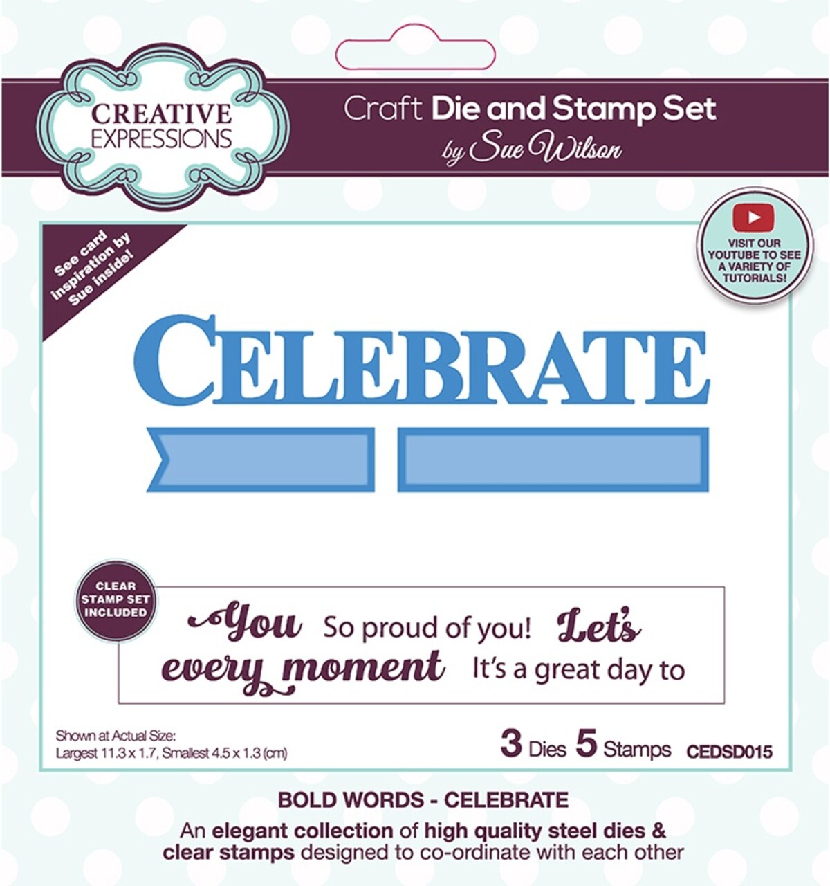 Creative Expressions Craft Die And Stamp Set By Sue Wilson-Celebrate